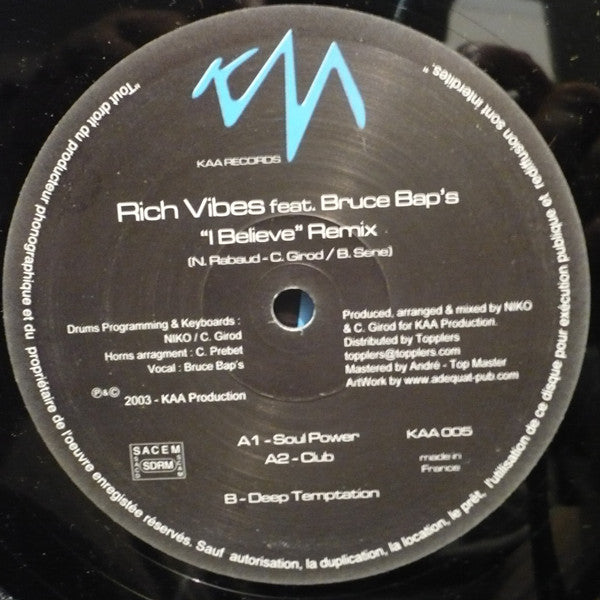 Rich Vibes : I Believe Remix (12")