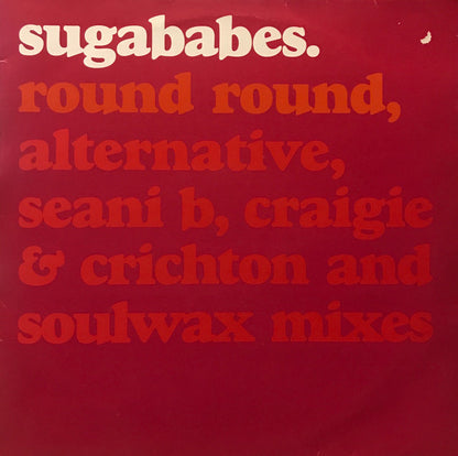 Sugababes : Round Round (Remixes) (12", Single)
