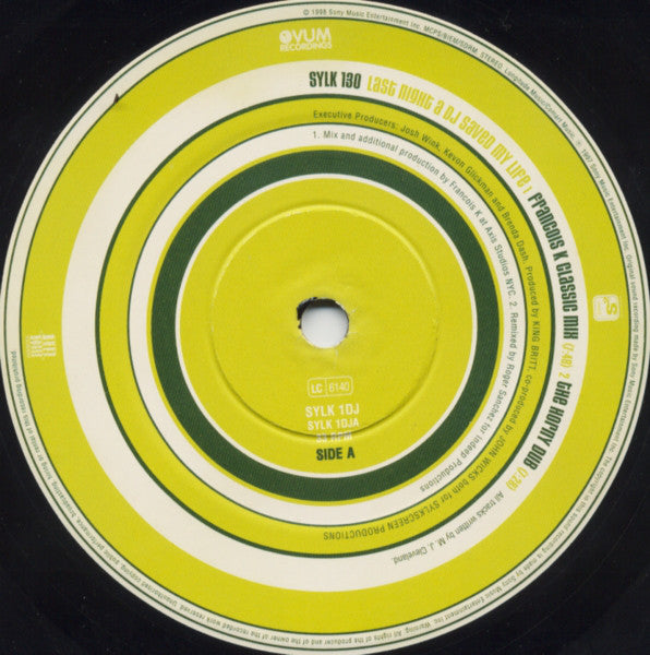 King Britt Presents Sylk 130 : Last Night A DJ Saved My Life (12")
