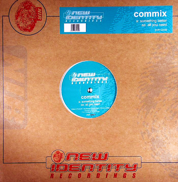 Commix : Something Better / All You Need (12")