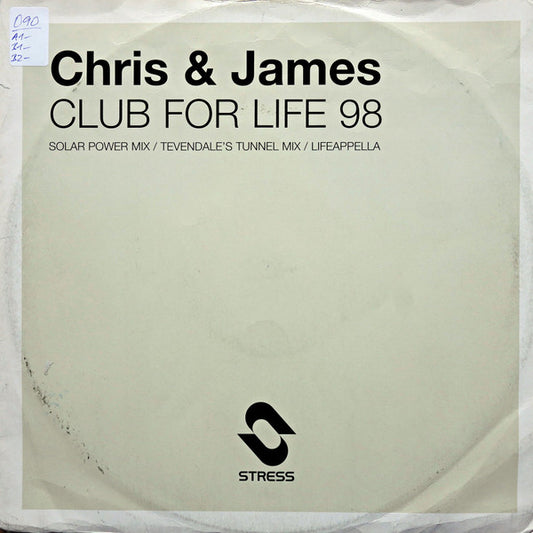 Chris & James : Club For Life '98 (12")
