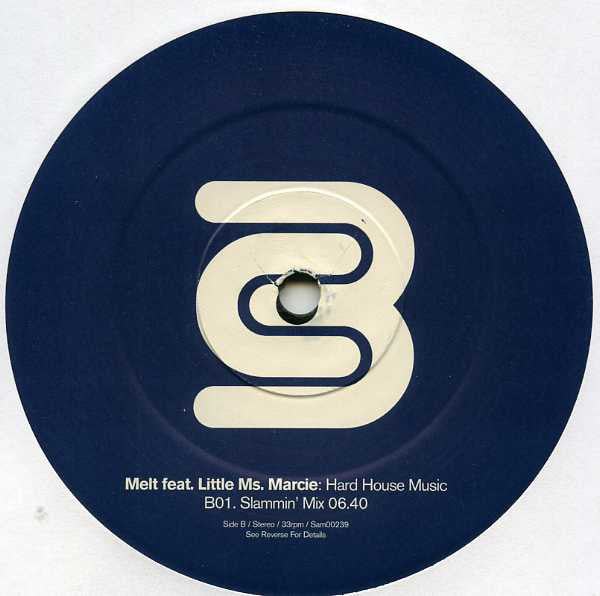 Melt (17) Feat. Little Ms. Marcie : Hard House Music (2x12", Promo)