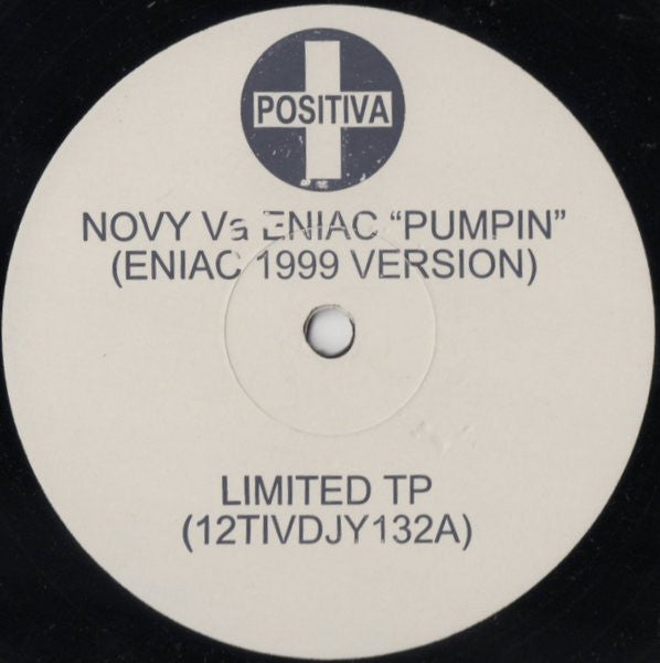 Novy Vs Eniac* : Pumpin (12", Ltd, TP, W/Lbl, Sta)