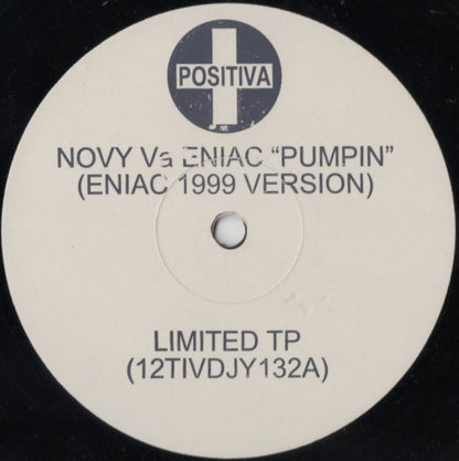 Novy Vs Eniac* : Pumpin (12", Ltd, TP, W/Lbl, Sta)