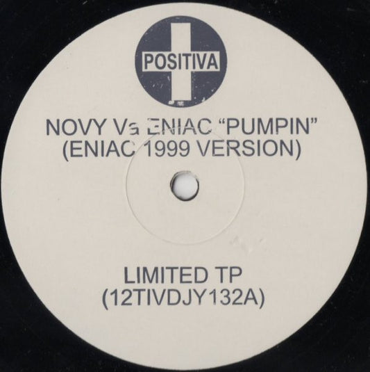 Novy Vs Eniac* : Pumpin (12", Ltd, TP, W/Lbl, Sta)