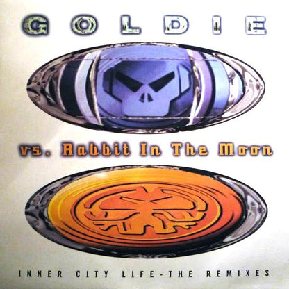 Goldie vs. Rabbit In The Moon : Inner City Life (The Remixes) (12")