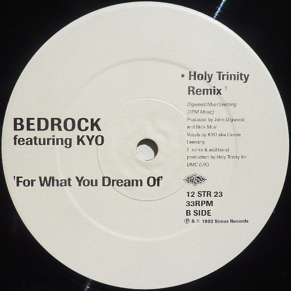 John Digweed & Nick Muir Present Bedrock Featuring KYO : For What You Dream Of (12", Single)