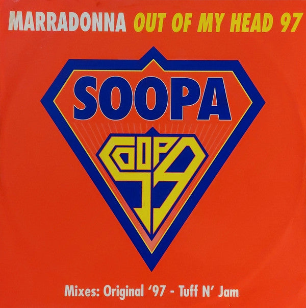 Marradonna : Out Of My Head 97 (12")