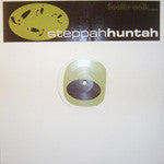 Steppah Huntah : Olesscoop (12")