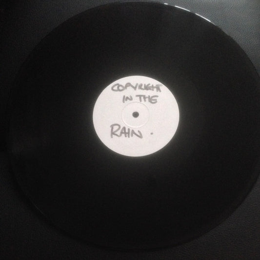 Copyright : Hold Me Tighter In The Rain (12", S/Sided, W/Lbl)