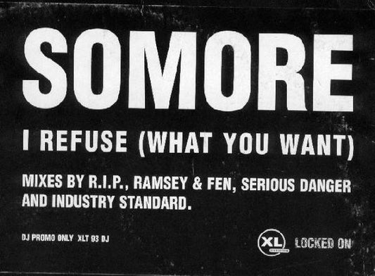 Somore : I Refuse (What You Want) (2x12", Promo)
