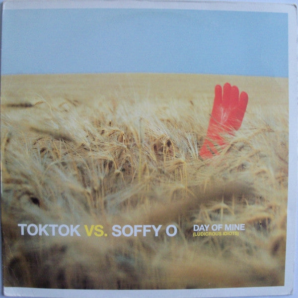 Toktok vs. Soffy O. : Day Of Mine  (Ludicrous Idiots) (12")