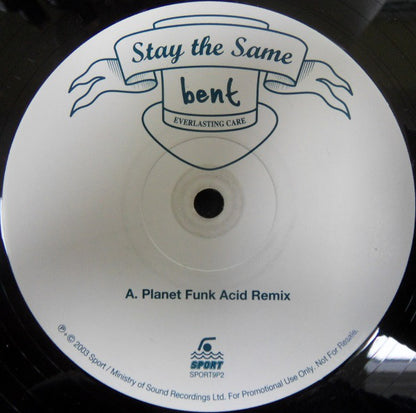 Bent : Stay The Same (12", Promo, 2/2)