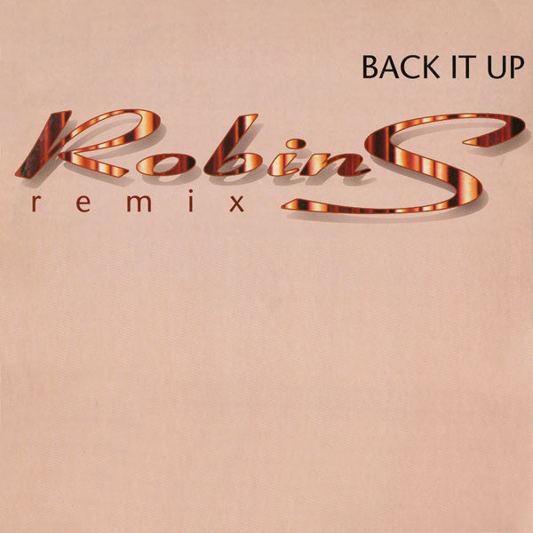 Robin S. : Back It Up (Remix) (12")