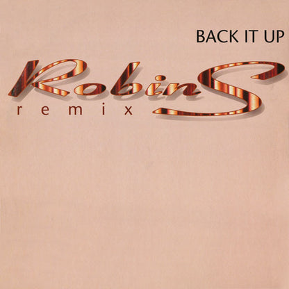 Robin S. : Back It Up (Remix) (12")