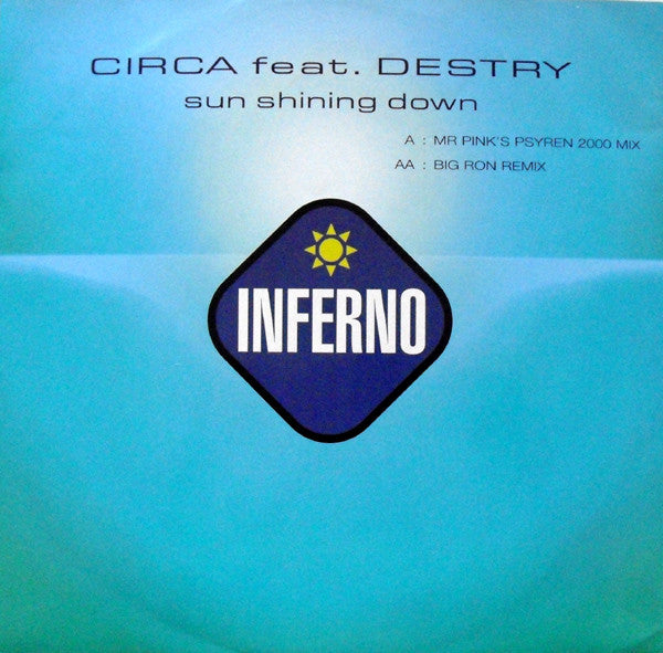 Circa (2) Feat. Destry : Sun Shining Down (12")