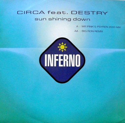 Circa (2) Feat. Destry : Sun Shining Down (12")