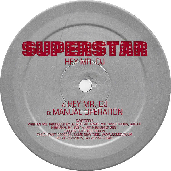 Superstar : Hey Mr. DJ (12")