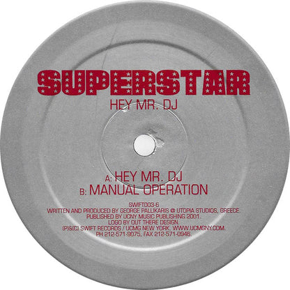 Superstar : Hey Mr. DJ (12")