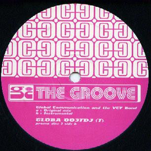 Global Communication And The VCF Band : The Groove (12", Promo, Dis)