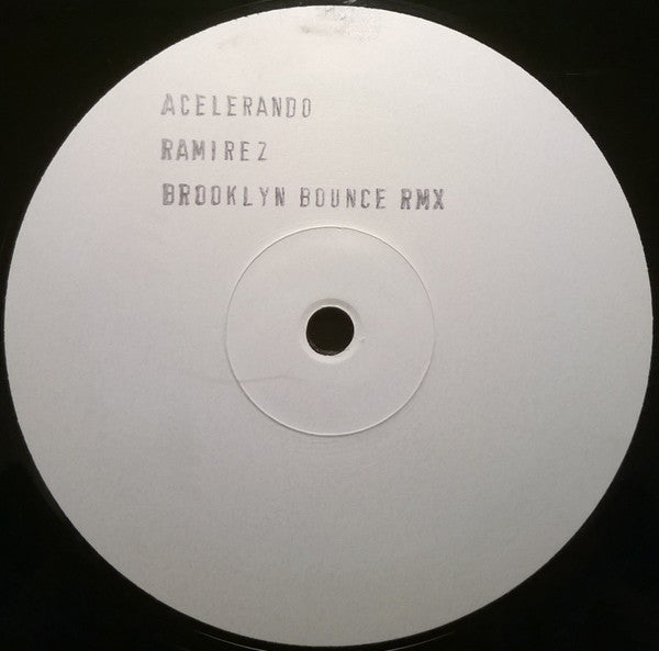 Ramirez : Acelerando (Remix) (12", S/Sided, W/Lbl, Sta)