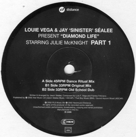 Louie Vega & Jay "Sinister" Sealée Starring Julie McKnight : Diamond Life (Part 1) (12")