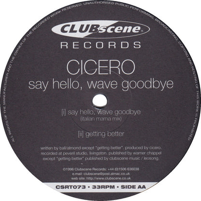 Cicero : Say Hello, Wave Goodbye (12", Single)