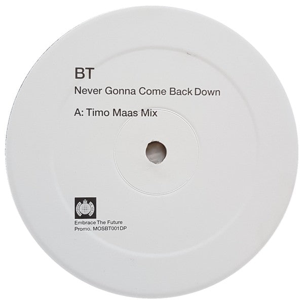 BT : Never Gonna Come Back Down (2x12", Promo)