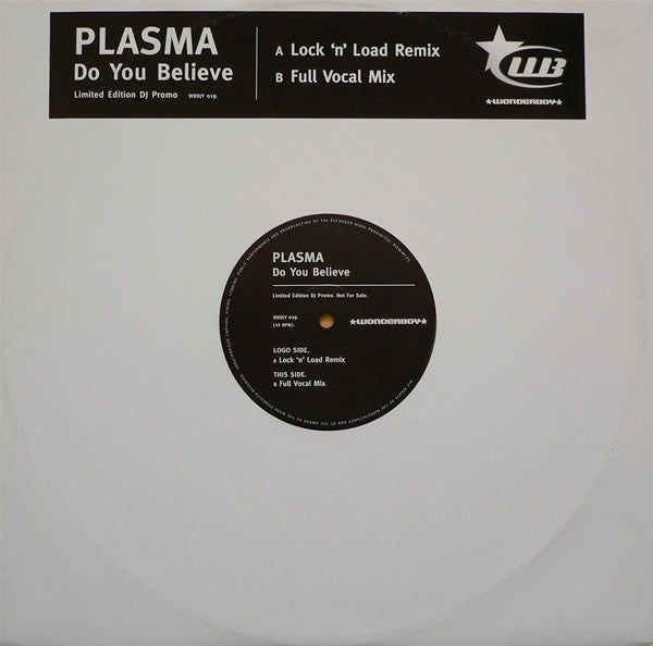 Plasma : Do You Believe (12", Ltd, Promo)