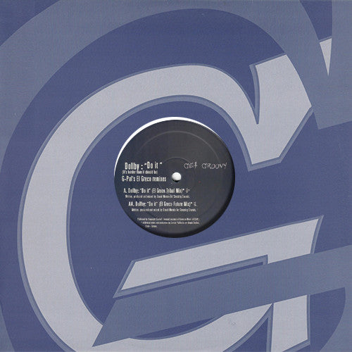 Dollby : Do It (It's Harder Than It Should Be) (G-Pal's El Greco Remixes) (12")