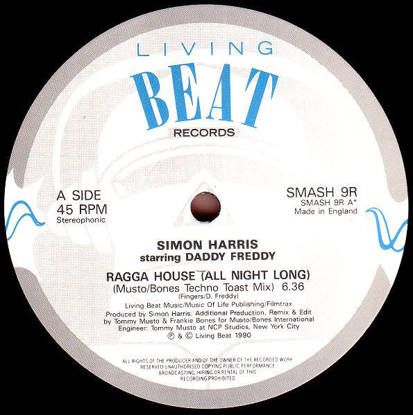 Simon Harris Starring Daddy Freddy : Ragga House (All Night Long) (Remixes) (12")