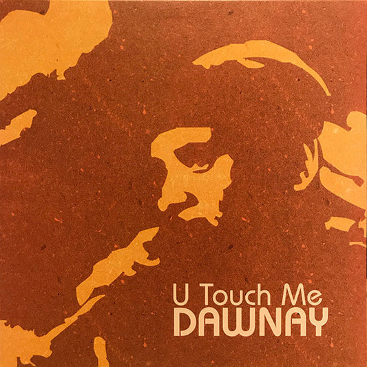 Dawnay : U Touch Me (12", Promo)