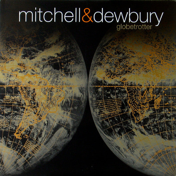 Mitchell & Dewbury : Globetrotter (12")