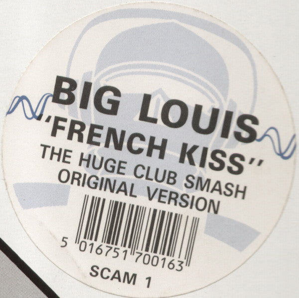 Big Louis : French Kiss (12")