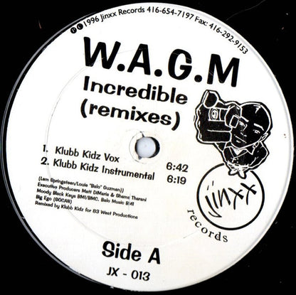 W.A.G.M* : Incredible (Remixes) (12")