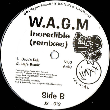 W.A.G.M* : Incredible (Remixes) (12")