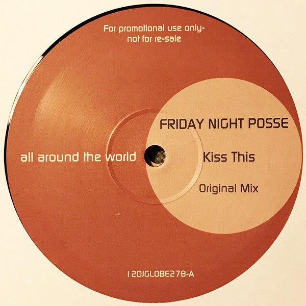 Friday Night Posse : Kiss This (2x12", Promo)
