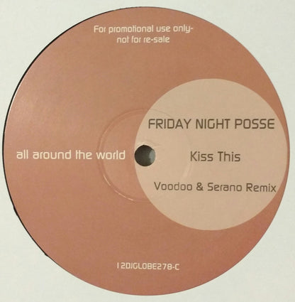 Friday Night Posse : Kiss This (2x12", Promo)