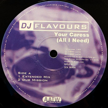DJ Flavours : Your Caress (All I Need) (12")