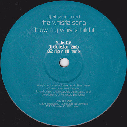 DJ Aligator Project : The Whistle Song (Blow My Whistle Bitch) (12")