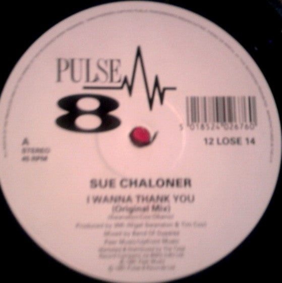Sue Chaloner : I Wanna Thank You (12")