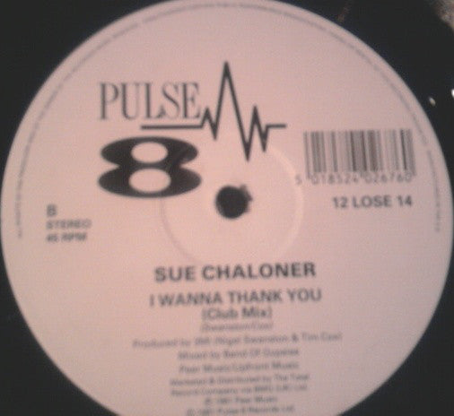 Sue Chaloner : I Wanna Thank You (12")