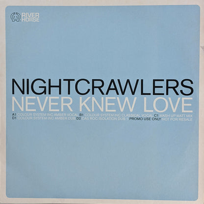 Nightcrawlers : Never Knew Love (2x12", Promo)