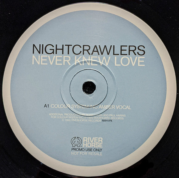 Nightcrawlers : Never Knew Love (2x12", Promo)