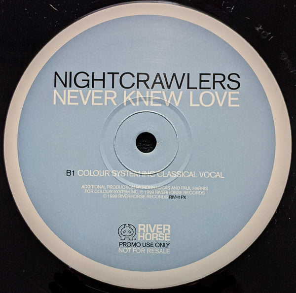 Nightcrawlers : Never Knew Love (2x12", Promo)