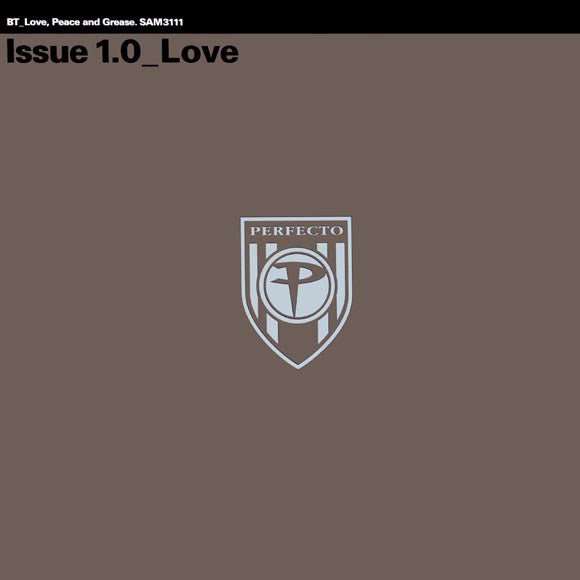 BT : Love, Peace And Grease - Issue 1.0_Love (12", Promo)