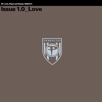 BT : Love, Peace And Grease - Issue 1.0_Love (12", Promo)