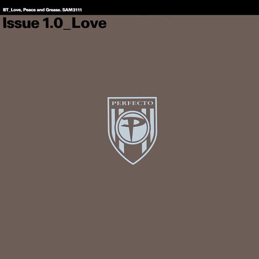 BT : Love, Peace And Grease - Issue 1.0_Love (12", Promo)