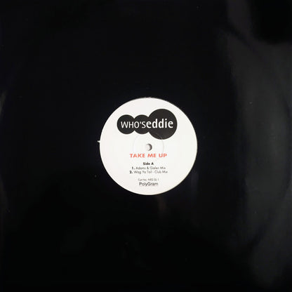 Who's Eddie : Take Me Up (12", Promo)