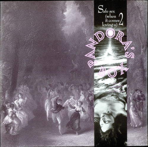 Pandora's Box (2) : Safe Sex (When It Comes  2 Loving U) (12")